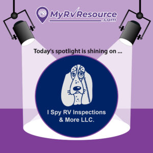 Spotlight I Spy RV Inspections